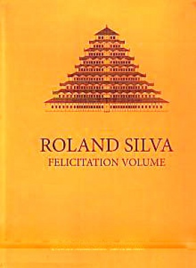 Roland Silva Felicitation Volume