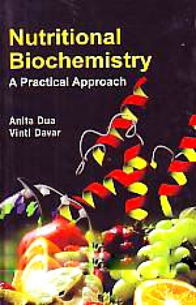 Nutritional Biochemistry: A Practical Approach