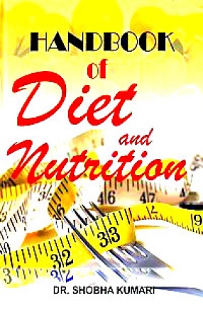 Handbook of Diet and Nutrition