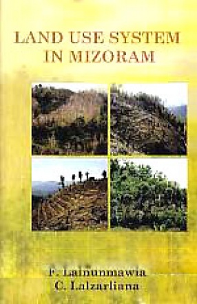 Land Use System in Mizoram