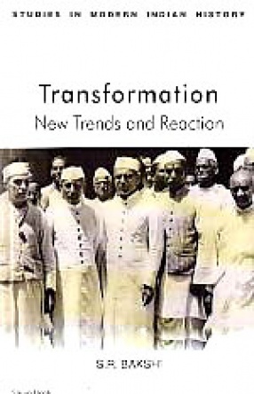Transformation: New Trends and Reaction