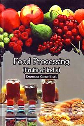 Food Processing: Fruits of India