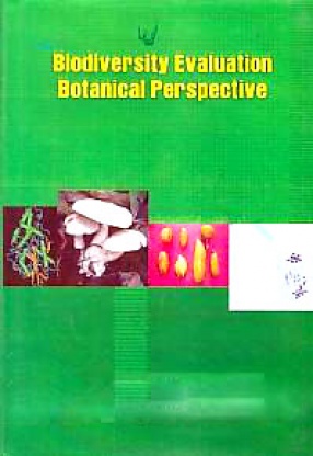 Biodiversity Evaluation Botanical Perspective