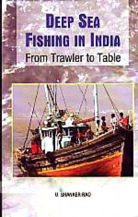 Deep Sea Fishing in India: From Trawler to Table