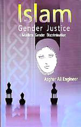 Islam: Gender Justice: Muslims Gender Discrimination