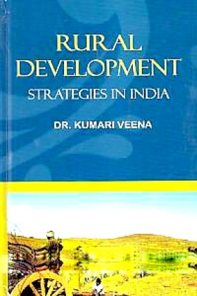 Rural Development Strategies in India