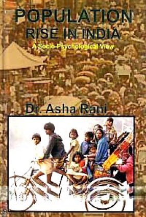 Population Rise in India: A Socio-Psychological View