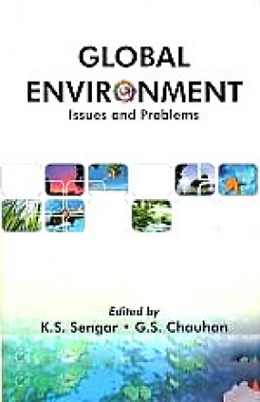 Global Environment: Issues and Problems