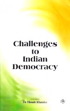 Challenges to Indian Democracy