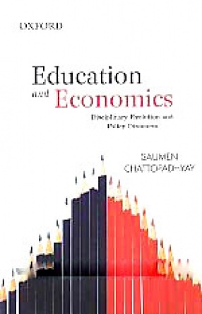 Education and Economics: Disciplinary Evolution and Policy Discourse