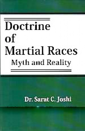 Doctrine of Martial Races: Myth and Reality