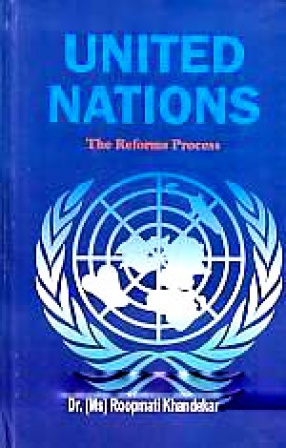 United Nations: The Reforms Process