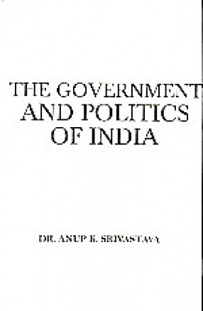 The Government and Politics of India