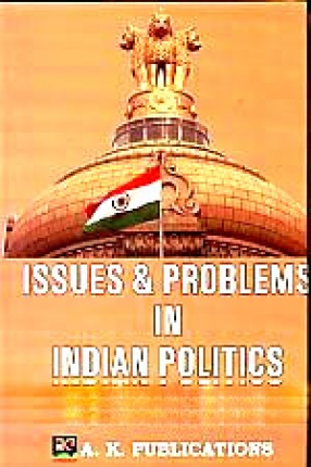 Issues and Problems in Indian Politics