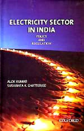 Electricity Sector in India: Policy and Regulation