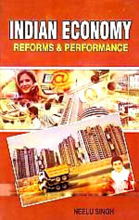 Indian Economy: Reforms & Performance