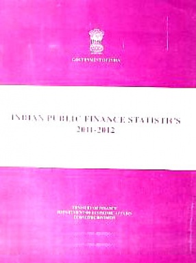 Indian Public Finance Statistics, 2011-2012