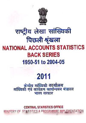 Rashtriya Lekha Sankhyiki, Pichali Srnkhala = National Accounts Statistics, Back Series, 1950-51 to 2004-05, 2011