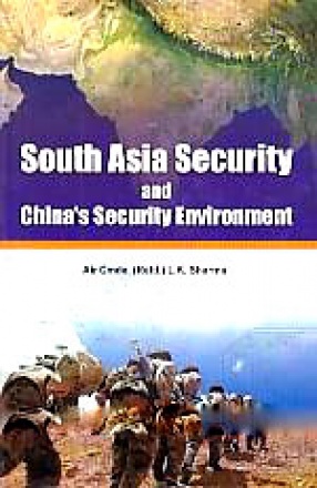 South Asia Security and China's Security Environment