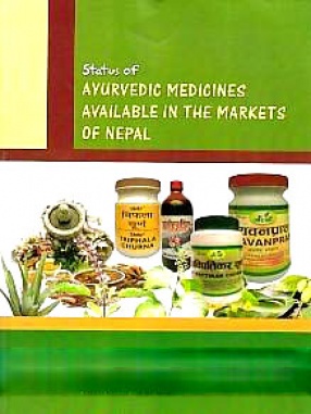 Status of Ayurvedic Medicines Available in the Markets of Nepal