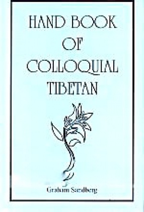 Hand Book of Colloquial Tibetan