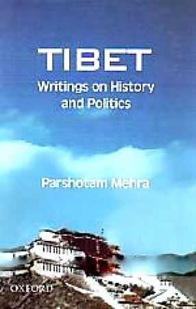 Tibet: Writings on History and Politics