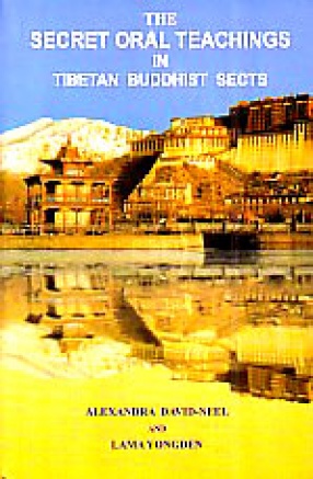 The Secret Oral Teachings in Tibetan Buddhist Sects