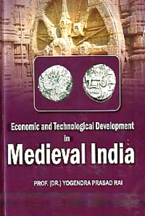 Economic and Technological Development in Medieval India