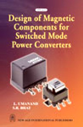 Design of Magnetic Components for Switched Mode Power Converters