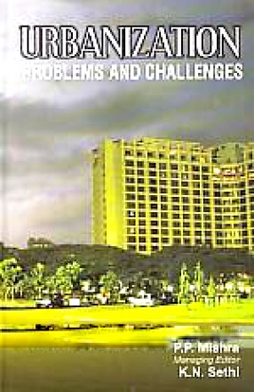 Urbanization: Problems and Challenges