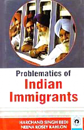 Problematics of Indian Immigrants