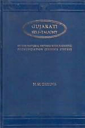 Gujarati Self-Taught: By the Natural Method with Phonetic Pronunciation (Thimm's System)