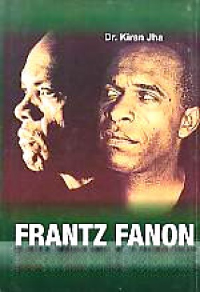 Frantz Fanon: Between Marxism and Existentialism