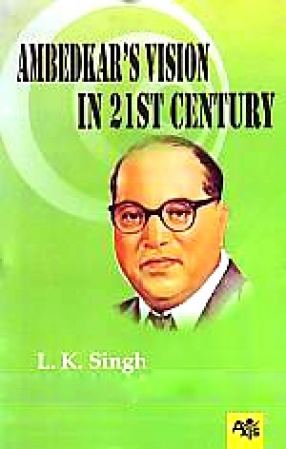 Ambedkar's Vision in 21st Century