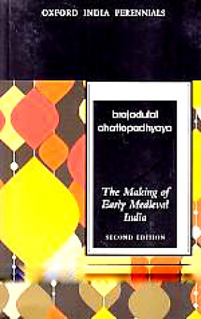 The Making of Early Medieval India