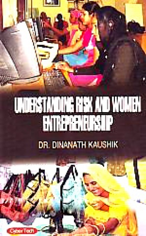 Understanding Risk and Women Entrepreneurship