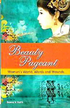 Beauty Pageant: Woman's World, Words and Wounds