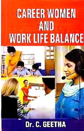 Career Women and Work Life Balance