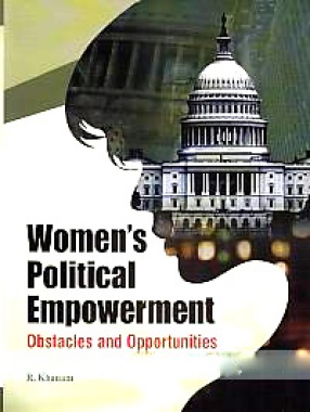 Women's Political Empowerment: Obstacles and Opportunities