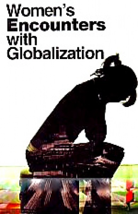 Women's Encounters with Globalization