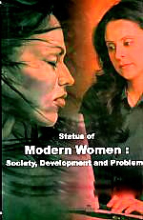 Status of Modern Women: Society, Development and Problems