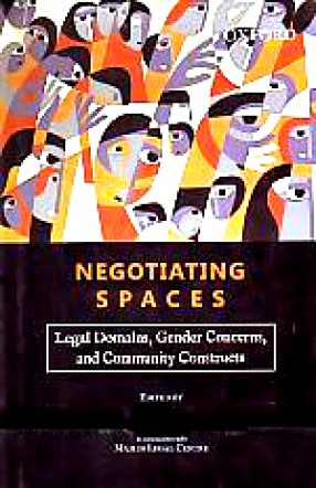 Negotiating Spaces: Legal Domains, Gender Concerns, and Community Constructs