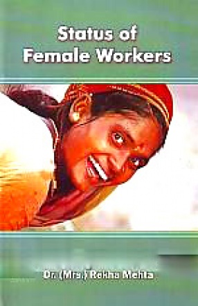 Status of Female Workers
