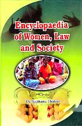 Encyclopaedia of Women, Law and Society