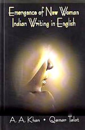 Emergence of New Woman Indian Writing in English