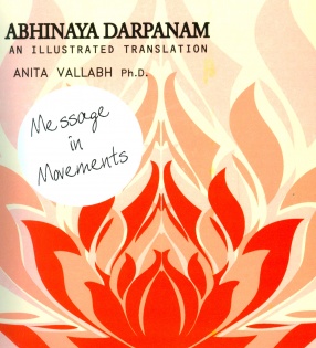 Abhinaya Darpanam: An Illustrated Translation