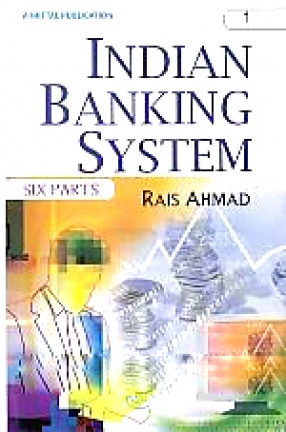 Indian Banking System (In 6 Volumes)