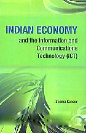 Indian Economy and the Information and Communications Technology (ICT)