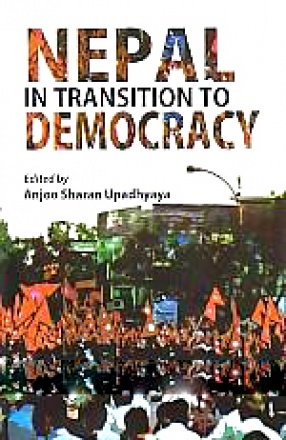 Nepal in Transition to Democracy