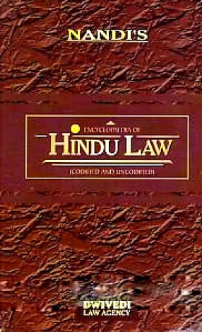 Encyclopaedia of Hindu Law: Codified and Uncodified